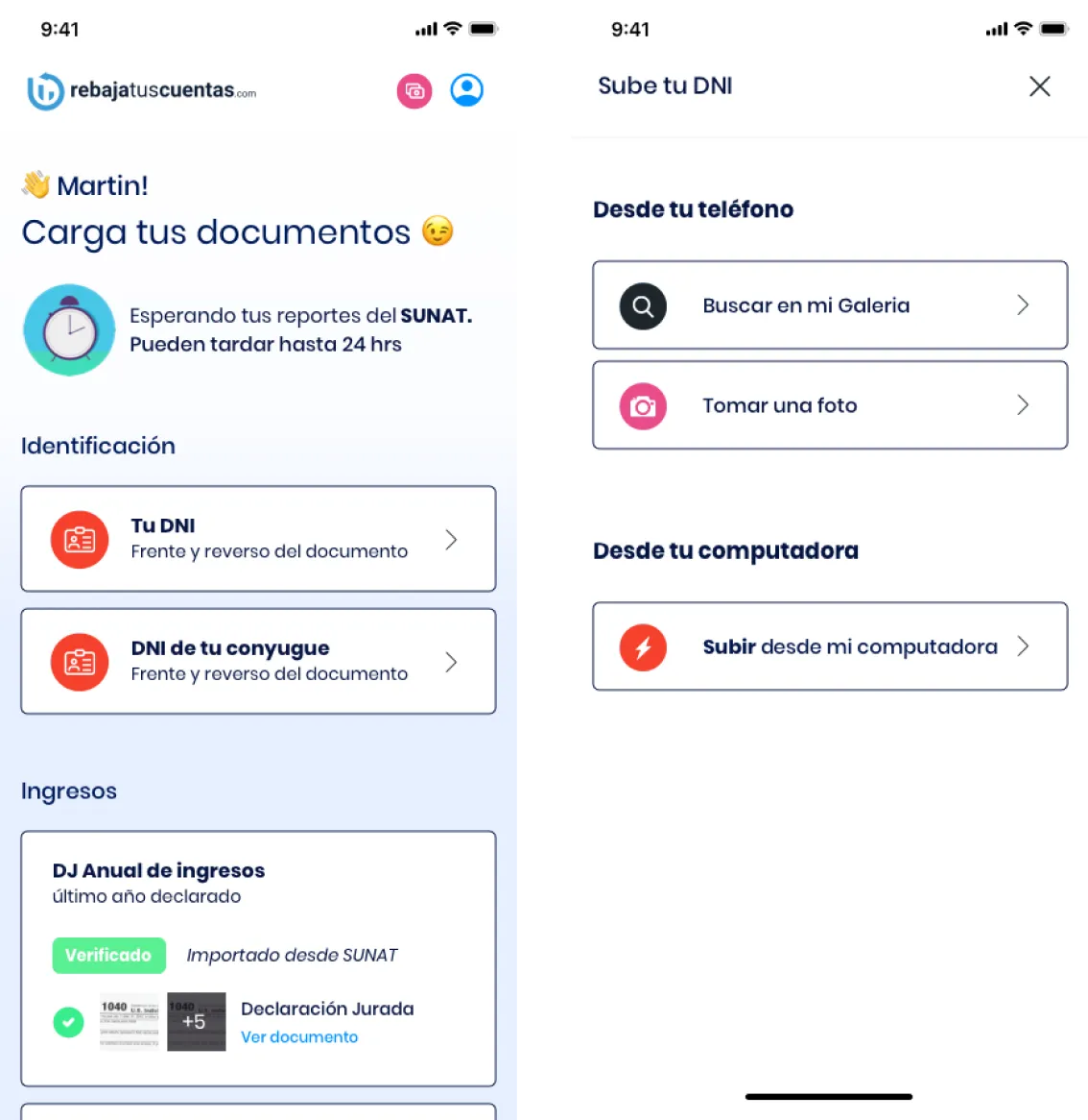 RebajaTusCuentas mobile document-upload flow — ¡Hola Martín! Carga tus documentos with SUNAT verification timer, Tu DNI and DNI de tu cónyuge tasks, Declaración Jurada income verification and a Sube tu DNI sheet to pick from gallery, camera or computer